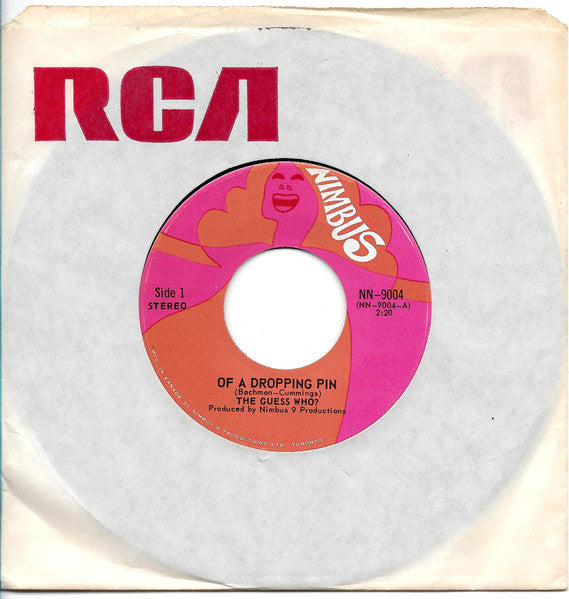 The Guess Who : Of A Dropping Pin (7", Single)