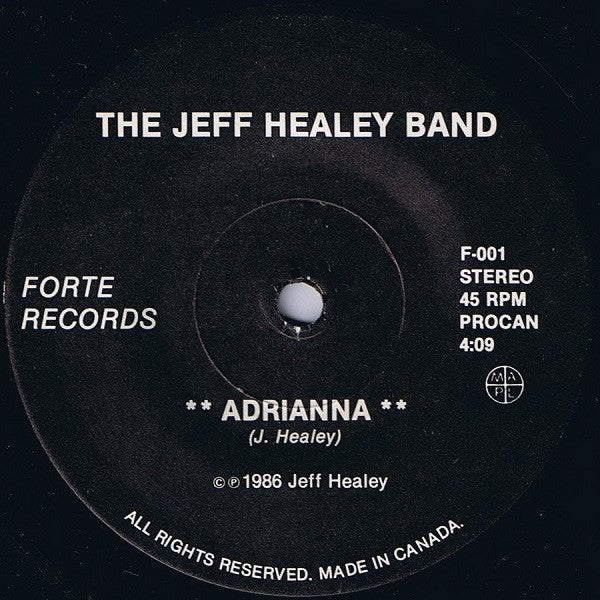 The Jeff Healey Band : Adrianna / See The Light (7", Single, Gat)
