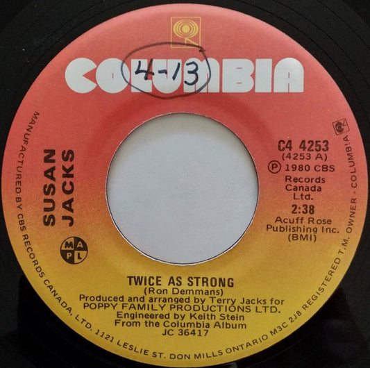 Susan Jacks : Twice As Strong (7", Single)