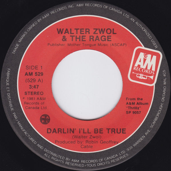 Walter Zwol & The Rage : Darlin' I'll Be True (7", Single)