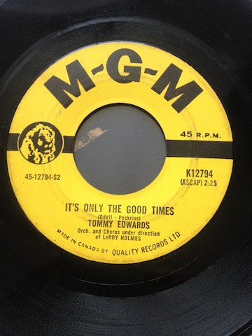 Tommy Edwards : My Melancholy Baby / It's Only The Good Times (7", Single)