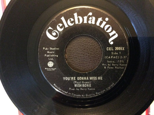 Wishbone (10) : You're Gonna Miss Me (7", Single)