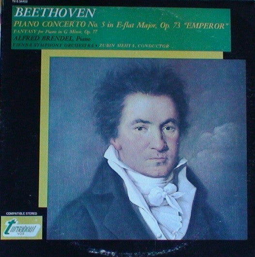 Ludwig Van Beethoven, Alfred Brendel, Wiener Symphoniker, Zubin Mehta : Piano Concerto No. 5, In E-Flat Major, Op. 73 "Emperor" / Fantasy For Piano In G Minor, Op. 77 (LP)