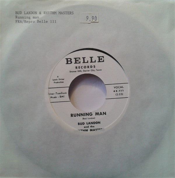 Bud Landon And The Rhythm Masters* : Running Man / Walk In The Sun (7", Single, Rep)