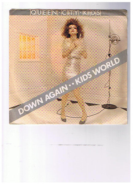 Queen City Kids : Down Again (7", Single)