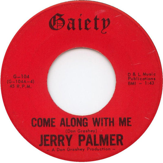 Jerry Palmer : Come Along With Me (7", Single)