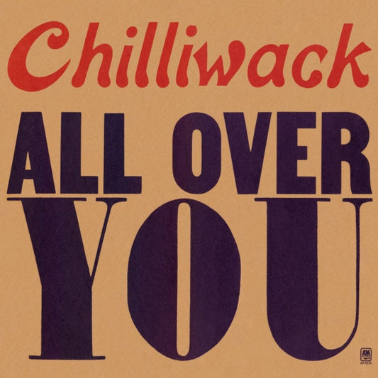 Chilliwack : All Over You (LP, Album)