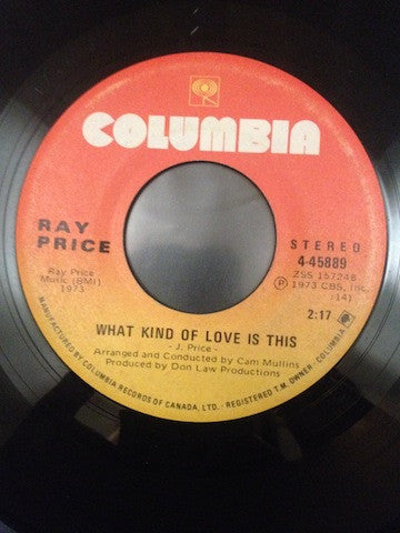 Ray Price : You're The Best Thing That Ever Happened To Me / What Kind Of Love Is This (7", Single)