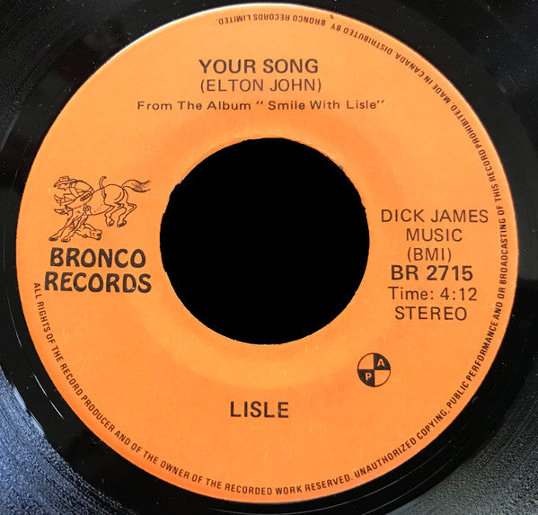 Lisle : Your Song / Shelly Made Me Smile (7")