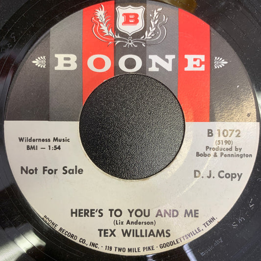 Tex Williams : Here's To You And Me / If Not For You There Could Go Me (7", Promo)