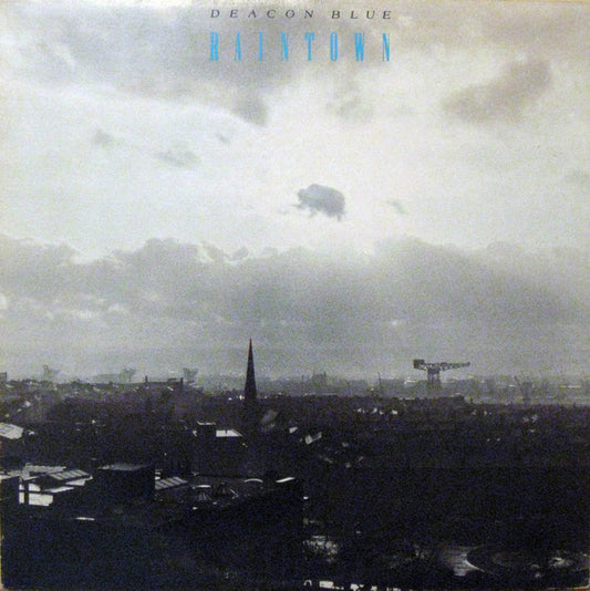 Deacon Blue : Raintown (LP, Album)