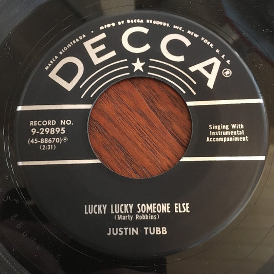 Justin Tubb : You Nearly Lose Your Mind / Lucky Lucky Someone Else (7", Single)