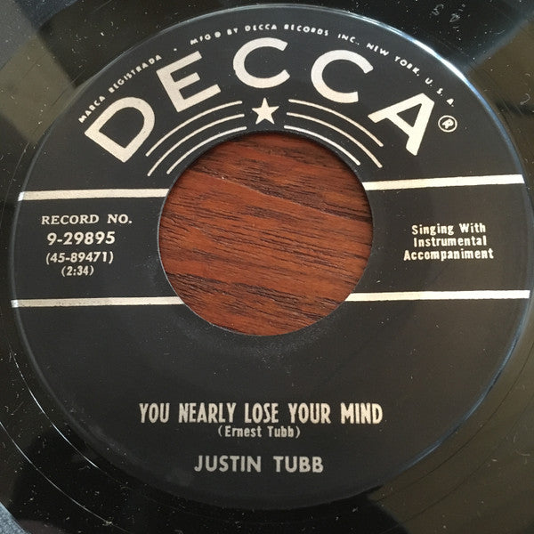 Justin Tubb : You Nearly Lose Your Mind / Lucky Lucky Someone Else (7", Single)