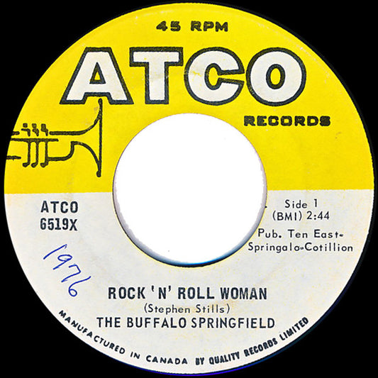 Buffalo Springfield : Rock 'N' Roll Woman / A Child's Claim To Fame (7", Single)
