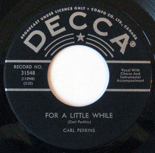 Carl Perkins : For A Little While (7", Single)