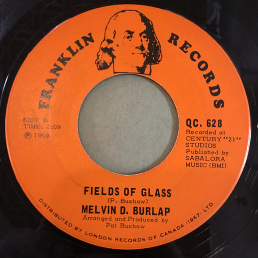 Melvin D. Burlap : Let Me Love You (7", Single)