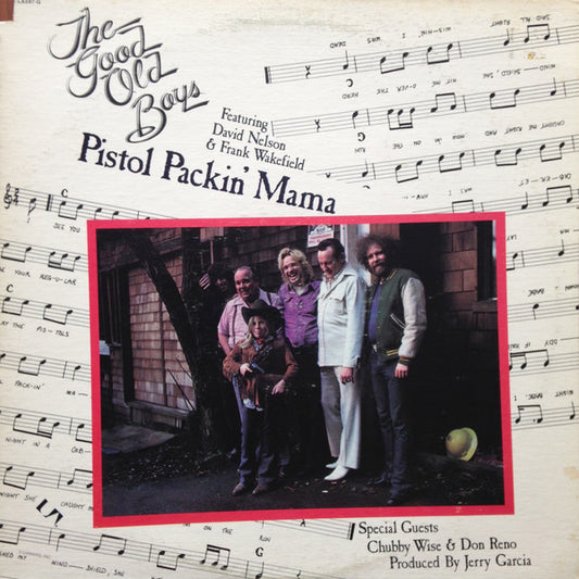 The Good Old Boys : Pistol Packin' Mama (LP, Album)