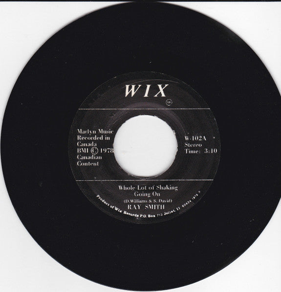 Ray Smith : Whole Lot Of Shaking Going On (7")