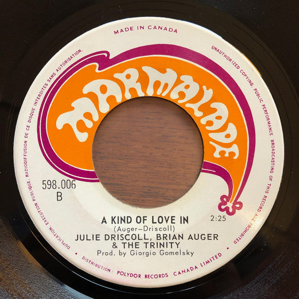 Julie Driscoll, Brian Auger & The Trinity : This Wheel's On Fire (7", Single)