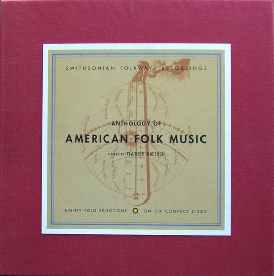 Harry Smith : Anthology Of American Folk Music (CD, Comp, RE + CD, Comp, RE + CD, Comp, RE + CD, C)