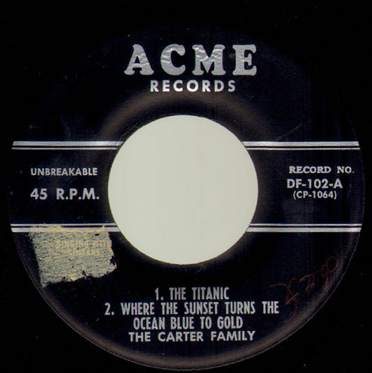 The Carter Family : The Titanic (7", EP)