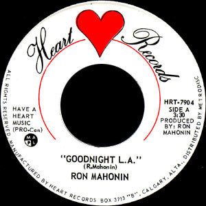 Ron Mahonin : Goodnight L.A. (7", Single)