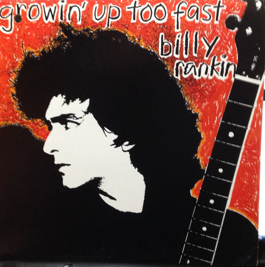 Billy Rankin : Growin' Up Too Fast (LP, Album)