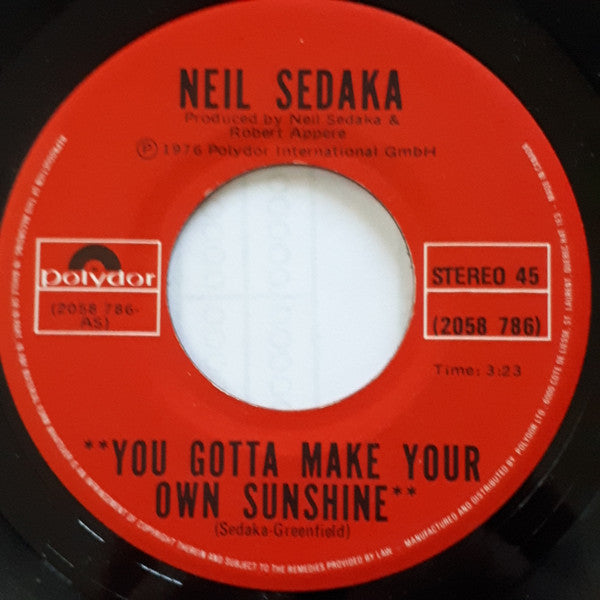 Neil Sedaka : You Gotta Make Your Own Sunshine (7", Single)