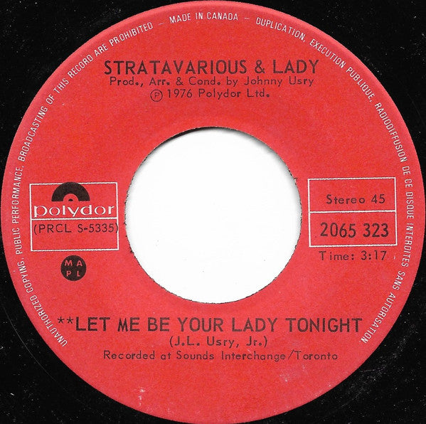 Stratavarious & Lady (2) : Let Me Be Your Lady Tonight (7", Single)