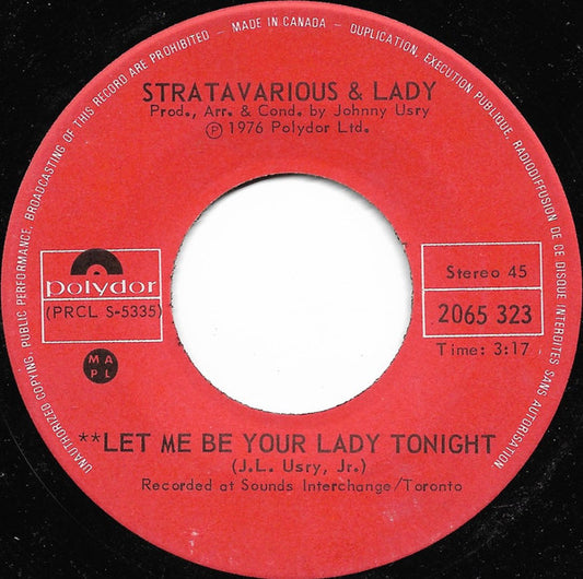 Stratavarious & Lady (2) : Let Me Be Your Lady Tonight (7", Single)
