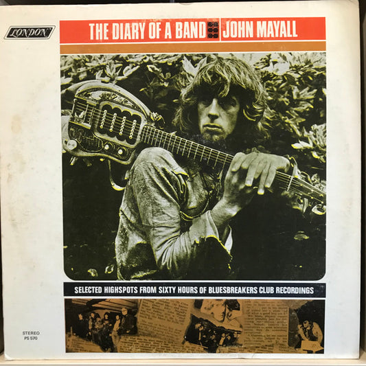 John Mayall : The Diary Of A Band - Selected Highspots From Sixty Hours Of Bluesbreakers Club Recordings (LP, Album, Ter)