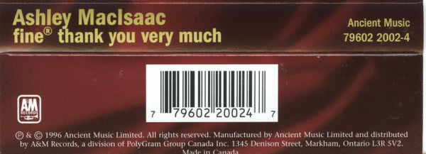 Ashley MacIsaac : Fine® Thank You Very Much - A Traditional Album (Cass)