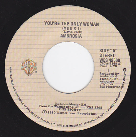Ambrosia (2) : You're The Only Woman (You & I) (7", Single)