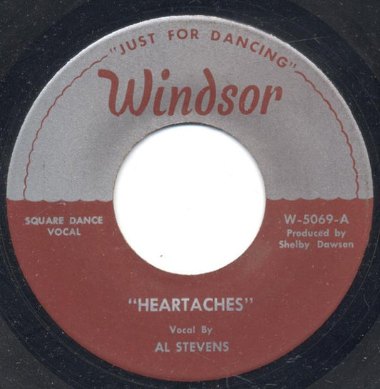 Al Stevens (2) : Heartaches (7")