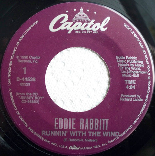 Eddie Rabbitt : Runnin' With The Wind (7", Single)
