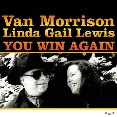 Van Morrison, Linda Gail Lewis : You Win Again (CD, Album)