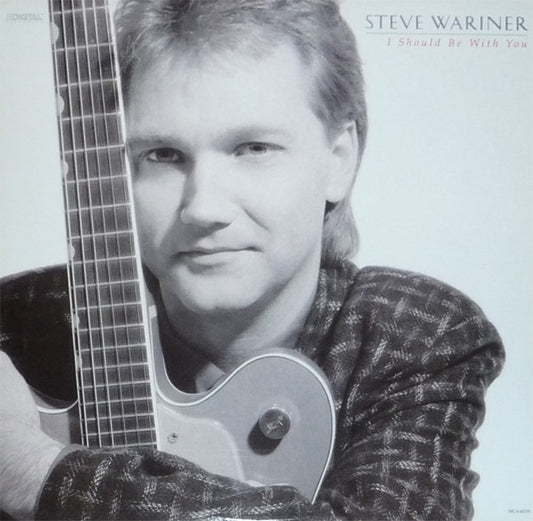 Steve Wariner : I Should Be With You (LP, Album, Club)