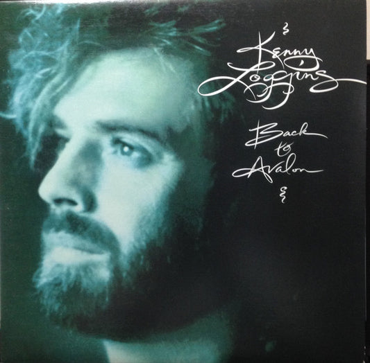 Kenny Loggins : Back To Avalon (LP, Album)