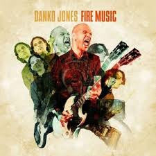 Danko Jones : Fire Music (LP, Album, RE, Yel)