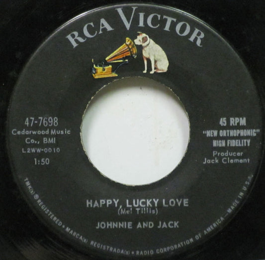 Johnnie And Jack : Happy Lucky Love / Sweetie Pie (7")
