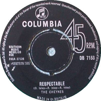 The Cheynes : Respectable (7", Single)