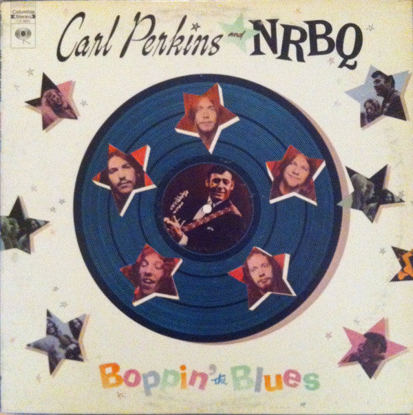 Carl Perkins And NRBQ : Boppin' The Blues (LP, Album)