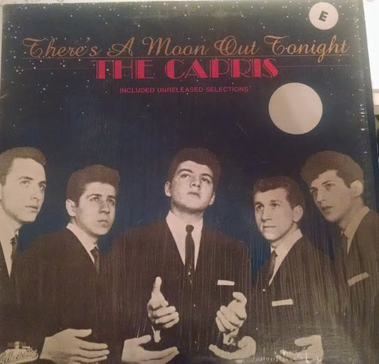 The Capris : There's A Moon Out Tonight  (LP, Comp)