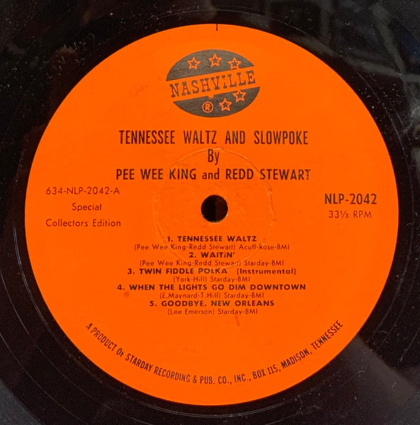 Pee Wee King & Redd Stewart With Golden West Cowboys : Tennessee Waltz And Slowpoke (LP, Album, Mono, RE)