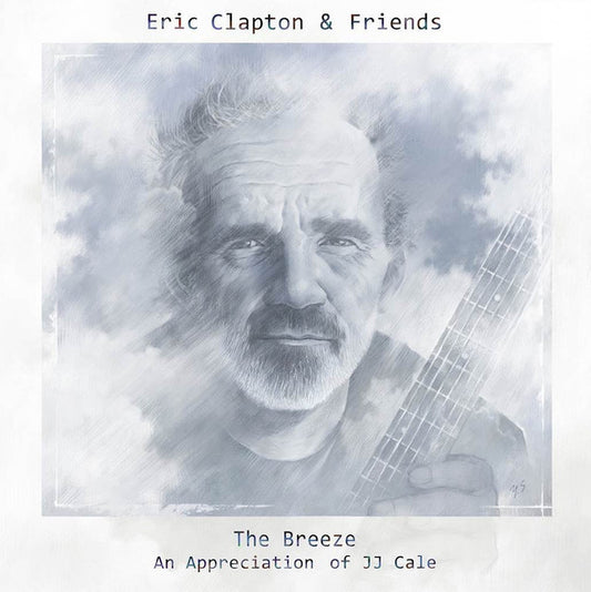 Eric Clapton & Friends : The Breeze: An Appreciation Of JJ Cale (CD, Album)