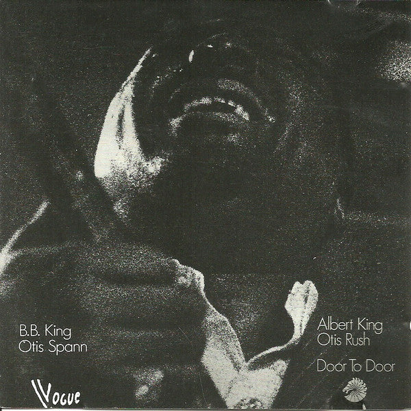 Albert King / Otis Rush, Otis Spann, B.B. King : Door To Door (CD, Comp, RE)