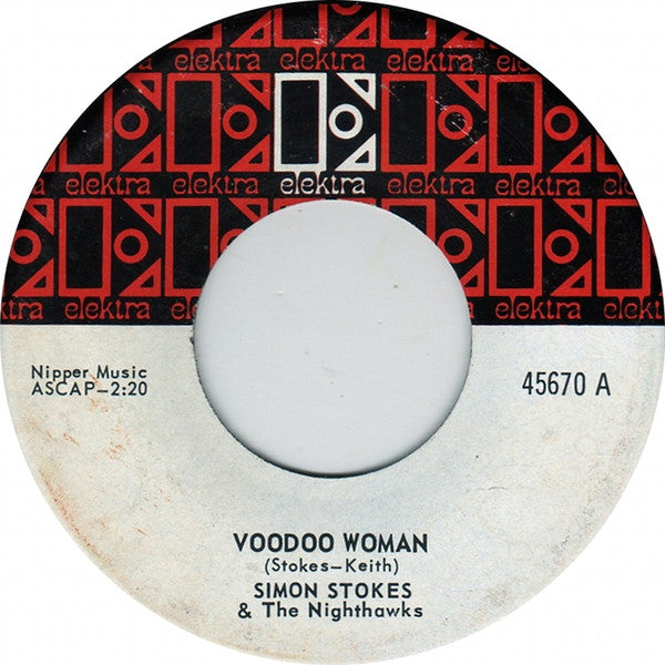 Simon Stokes & The Nighthawks : Voodoo Woman (7", Single)