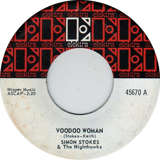 Simon Stokes & The Nighthawks : Voodoo Woman (7", Single)