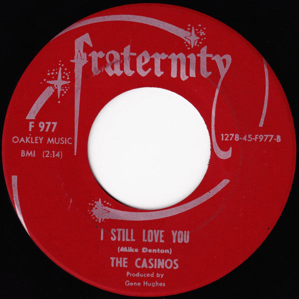 The Casinos : Then You Can Tell Me Goodbye / I Still Love You (7")