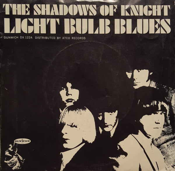 The Shadows Of Knight : Oh Yeah / Light Bulb Blues (7", Single, Mono, Styrene, Mon)